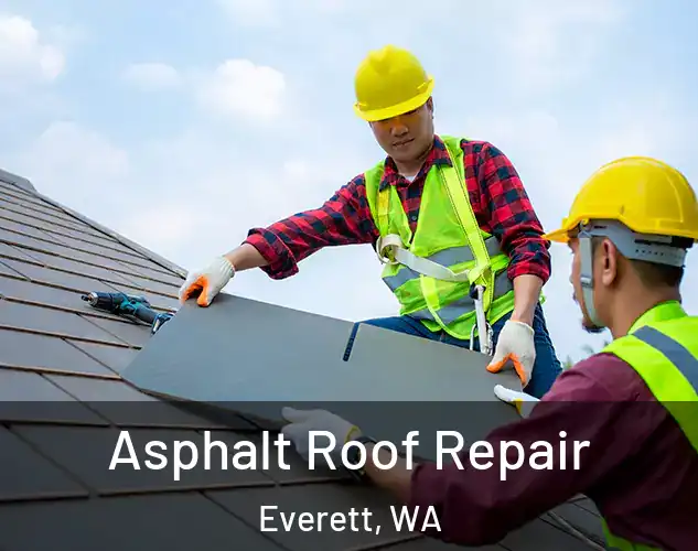  Asphalt Roof Repair Everett, WA
