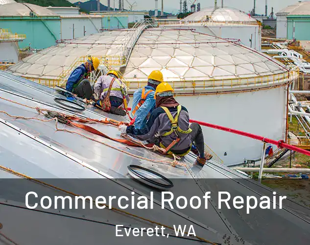  Commercial Roof Repair Everett, WA