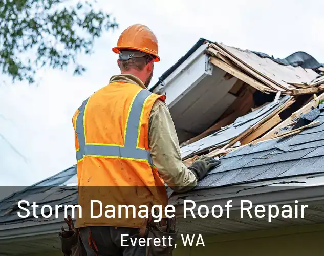  Storm Damage Roof Repair Everett, WA