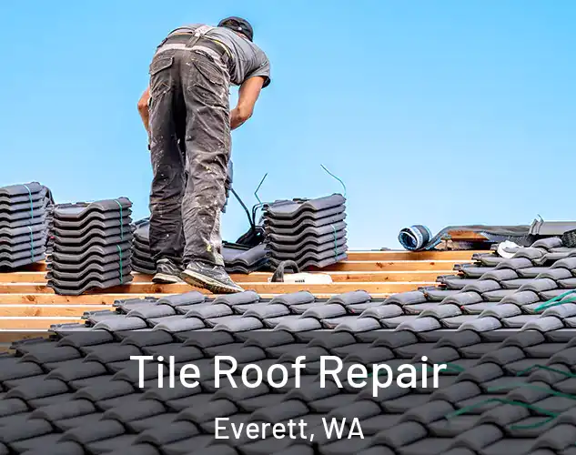  Tile Roof Repair Everett, WA